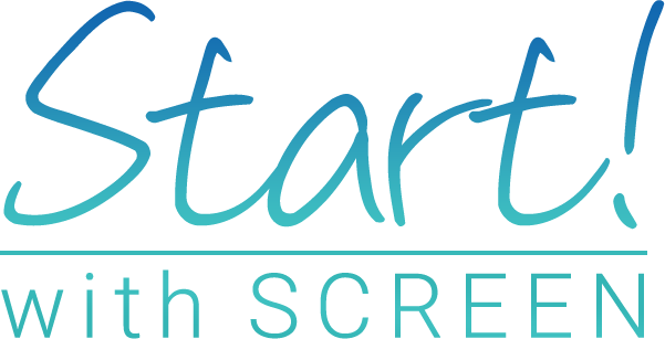Start! With Screen